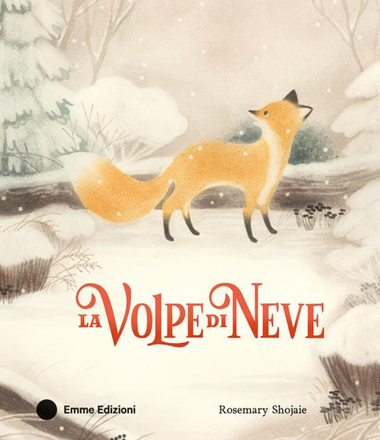 La volpe di neve - Emme Edizioni