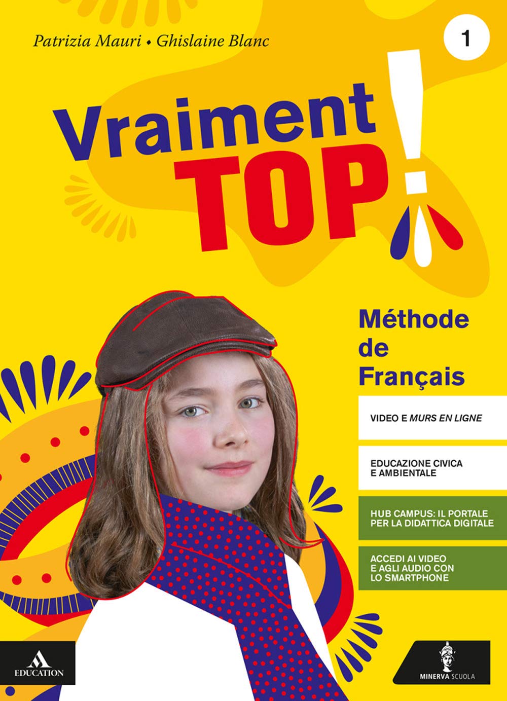 Vraiment top +Grammatica 1 - Centroscuola