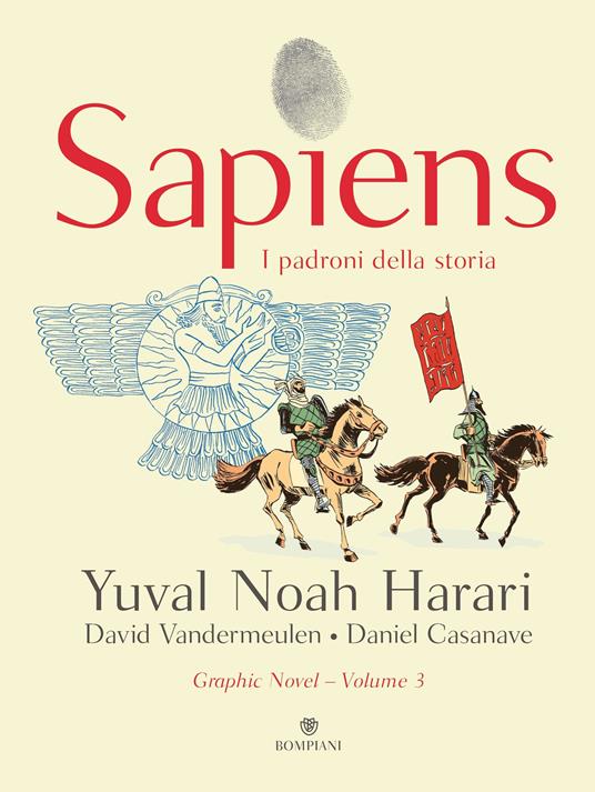 Sapiens. I padroni della storia - Yuval Noah Harari, Bompiani