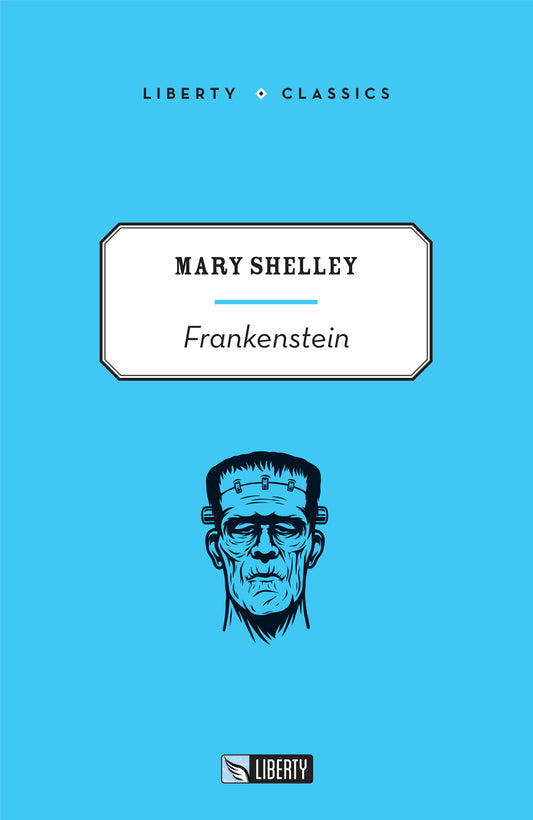 Liberty Classics - Frankenstein