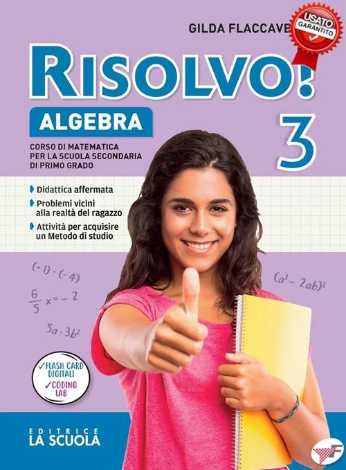 Risolvo Algebra Quaderno Geometria Vol 3 - La Scuola - usato