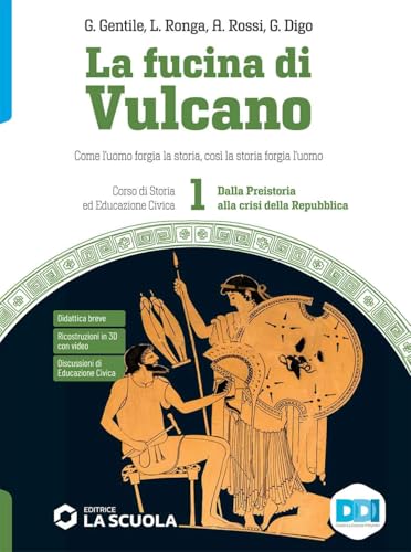 Fucina di Vulcano Vol 1 - La Scuola Editrice - usato