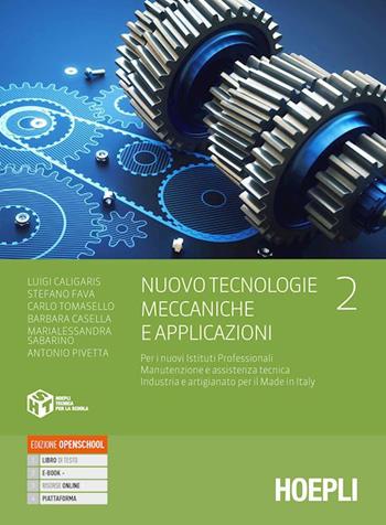 Nuovo Tecnologie meccaniche e applicazioni - Vol. 2 - Centroscuola