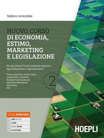 Nuovo corso di economia, estimo, marketing e legislazione - Vol. 2 - Centroscuola