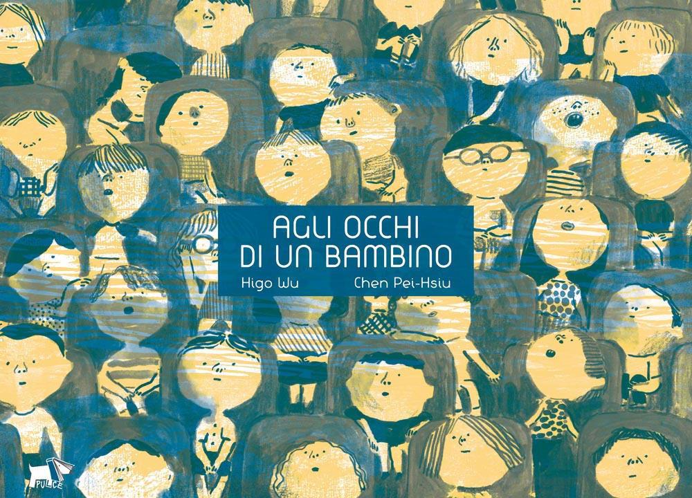 Agli occhi di un bambino - Higo Wu - Pulce