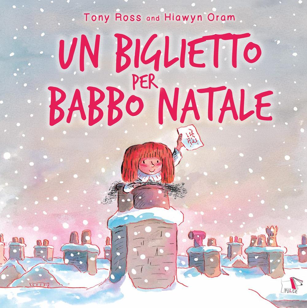 Un biglietto per Babbo Natale - Pulce Editore