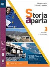 Storia aperta classe. Vol. 3 - Leone, Casalegno - Sansoni