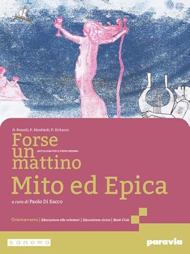 Forse Un Mattino Epica - Paravia - usato