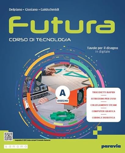 Futura Corso di Tecnologia Vol Unico - Paravia - usato