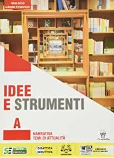 Idee e strumenti - Vol. A: Narrativa - Centroscuola
