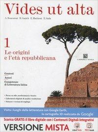 Vides ut alta -  Vol. 1: Le origini e l'età repubblicana