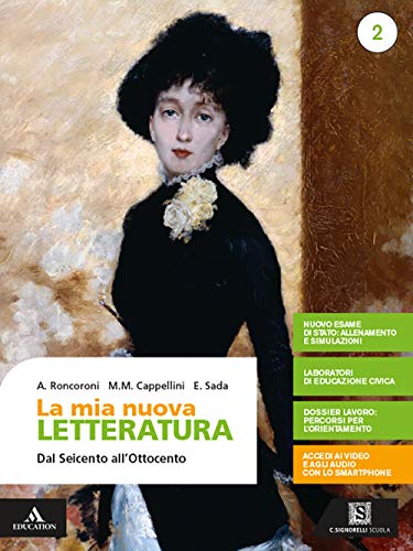 Mia Nuova Letteratura Vol 2 - Signorelli Carlo Scuola - usato