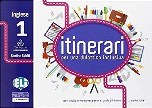 Copertina di Itinerari per una didattica inclusiva. Inglese 1, La Spiga