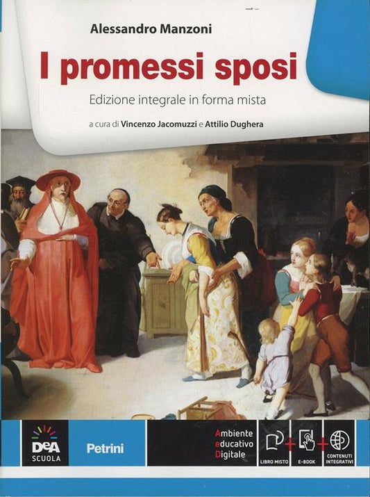 I promessi sposi - Alessandro Manzoni - Petrini Editore
