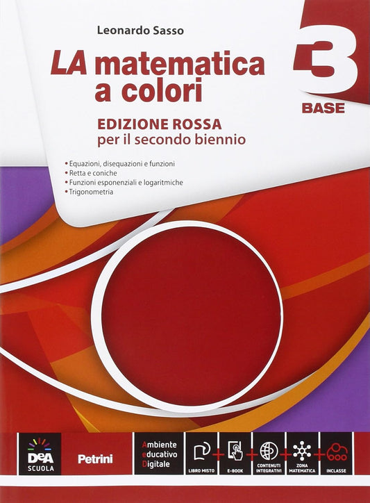 La matematica a colori. Ediz. rossa Base  3