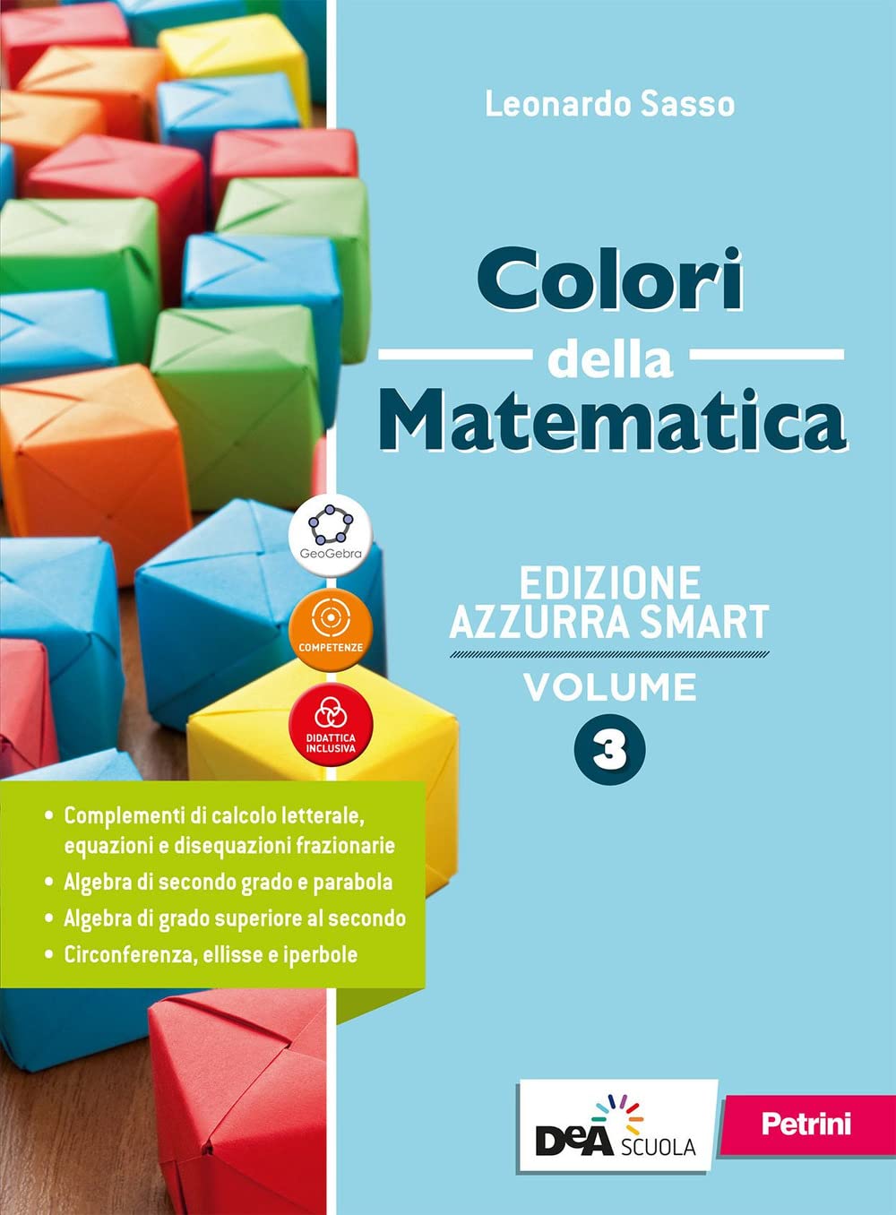 Colori della matematica ed. azzurra. +Quad  3 - Centroscuola