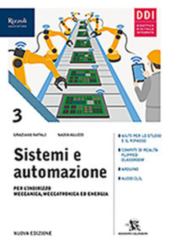 Sistemi e automazione - Per l'indirizzo meccanica, meccatronica ed energia - Vol. 3 - Centroscuola