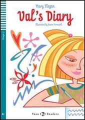 Val's Diary - Teen ELI Readers English - ELi