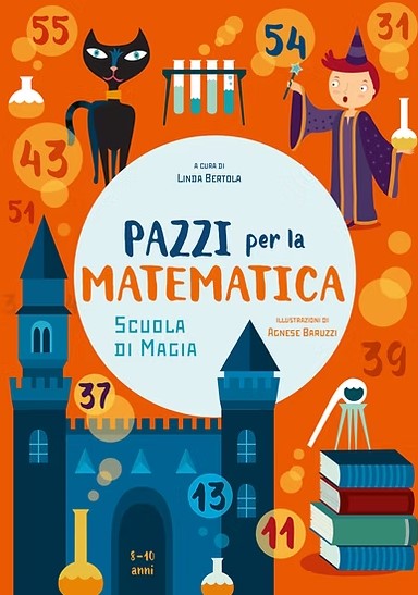 Scuola di magia - Pazzi per la matematica - Centroscuola