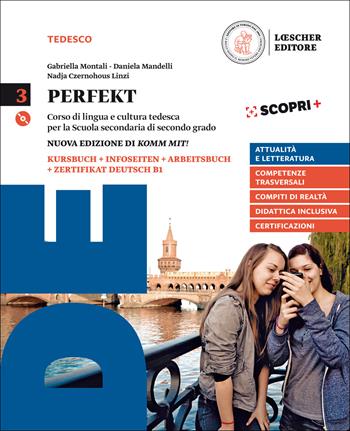 Perfekt - Corso di lingua e cultura tedesca - Vol. 3 - Centroscuola