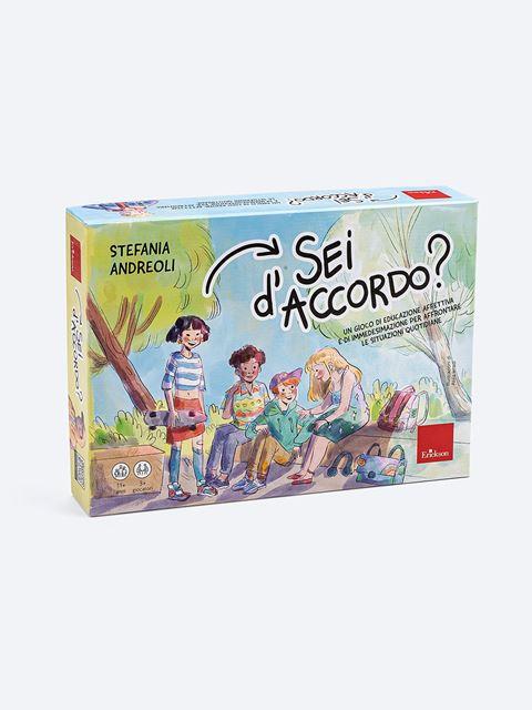 Sei d'accordo? Gioco di educazione affettiva - Stefania Andreoli - Erickson