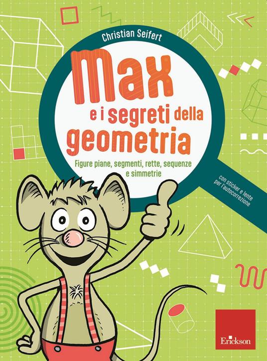 Max e i segreti della geometria - Christian Seifert - Erickson