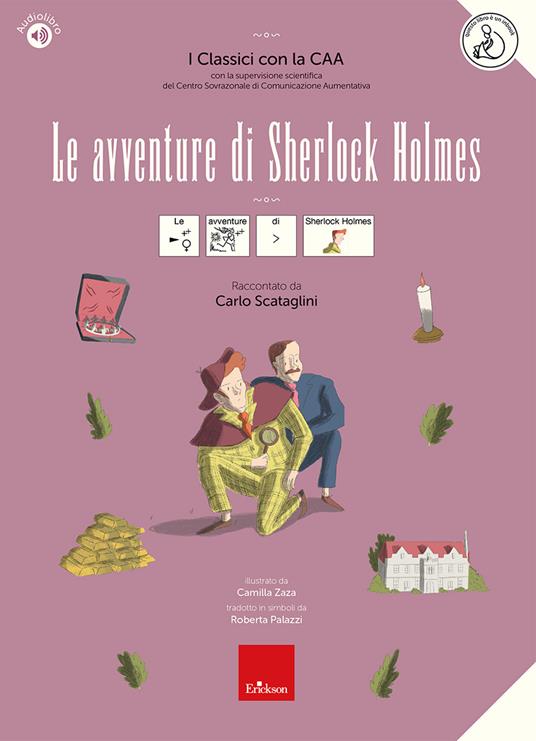 Copertina di Le avventure di Sherlock Holmes - I classici con la CAA di Carlo Scataglini - Erickson