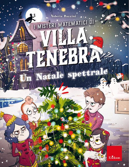 I misteri matematici di Villa Tenebra 6 - Un Natale spettrale