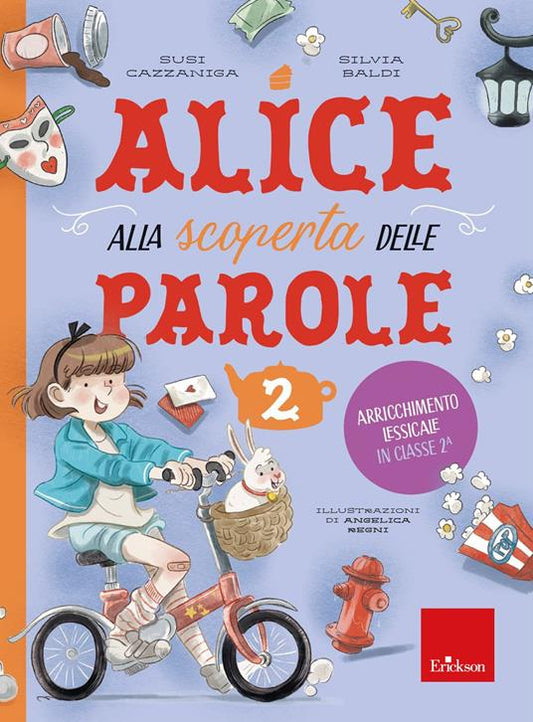 Copertina di Alice alla scoperta delle parole 2 di Silvia Baldi e Susi Cazzaniga - Erickson