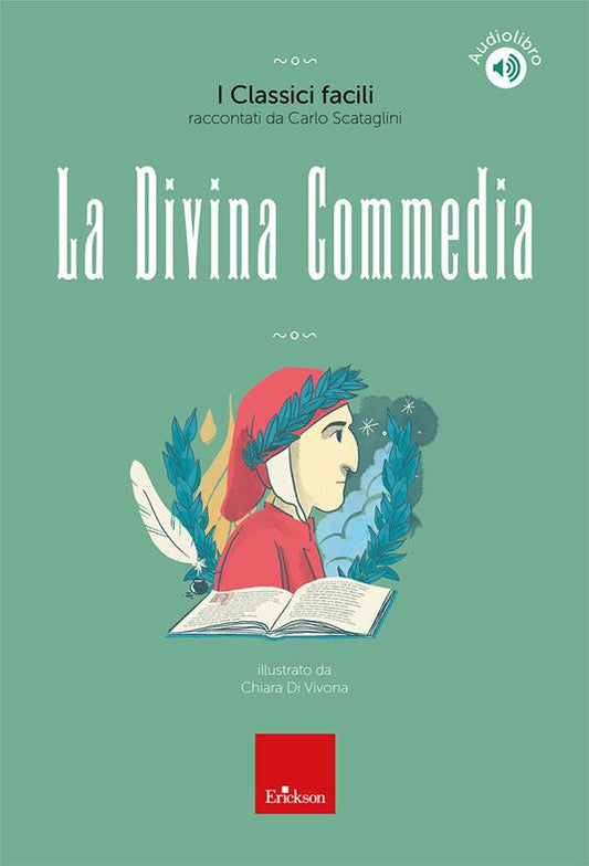Copertina di La Divina Commedia - I classici facili raccontati da Carlo Scataglini - Erickson