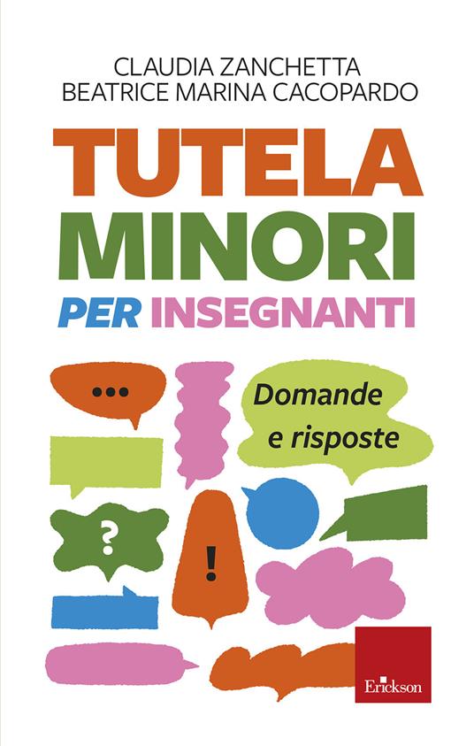 Tutela minori per insegnanti - Domande e risposte - Erickson