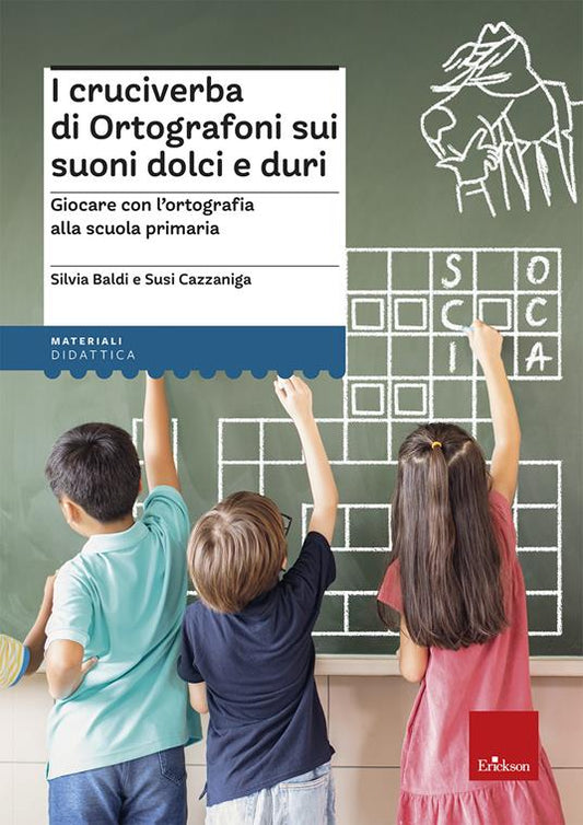 I cruciverba di Ortografoni sui suoni dolci e duri - Erickson