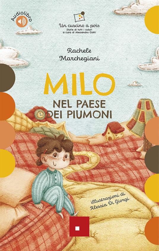 Milo nel paese dei piumoni - Erickson