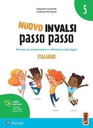Nuovo INVALSI passo passo - Italiano 5 - Giovanna Furlanetti; Ludovica Marraccini - Lang