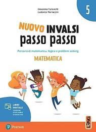 Nuovo INVALSI passo passo - Matematica 5 - Giovanna Furlanetti; Ludovica Marraccini - Lang