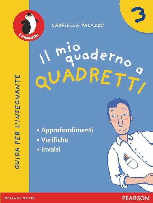 Il mio quaderno a quadretti 3 - Guida per l'insegnante