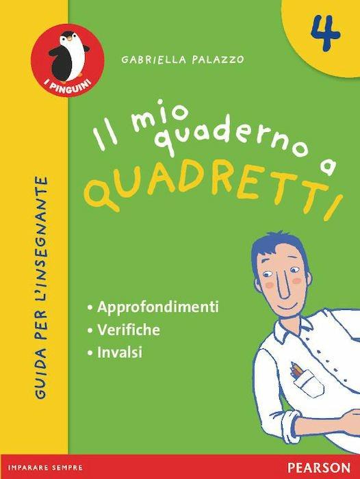 Il mio quaderno a quadretti 4 - Guida per l'insegnante