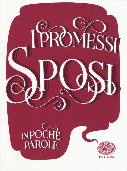 I promessi sposi da Alessandro Manzoni - Davide Morosinotto - Einaudi Ragazzi