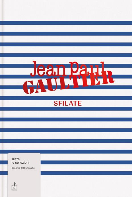 Jean-Paul Gaultier - Sfilate
