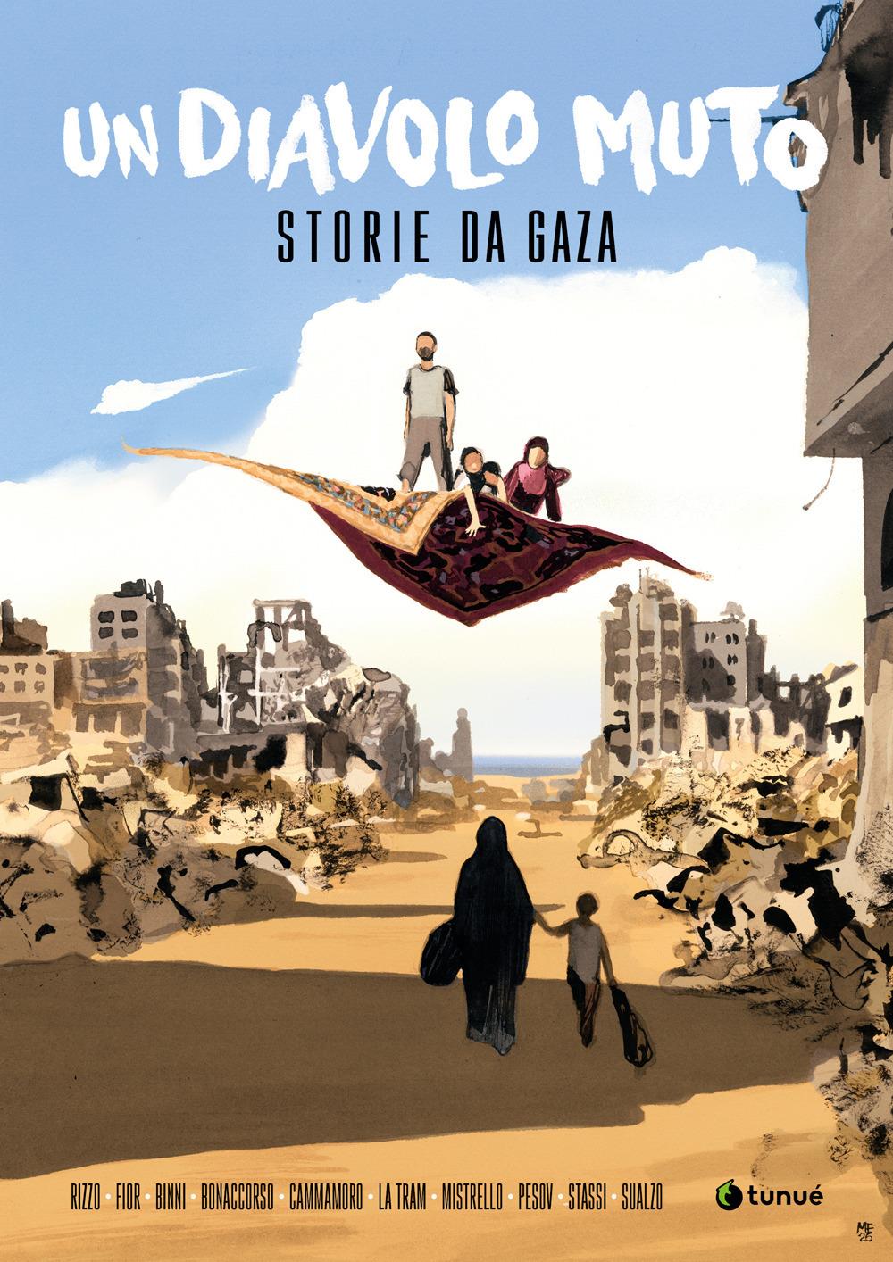 Un diavolo muto. Storie da Gaza - Marco Rizzo - Tunuè