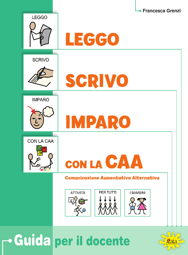 Leggo, scrivo, imparo con la CAA - Guida + Il mio primo Quaderno di CAA (copia)