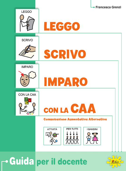 Leggo, scrivo, imparo con la CAA - Guida + Il mio primo Quaderno di CAA (copia)