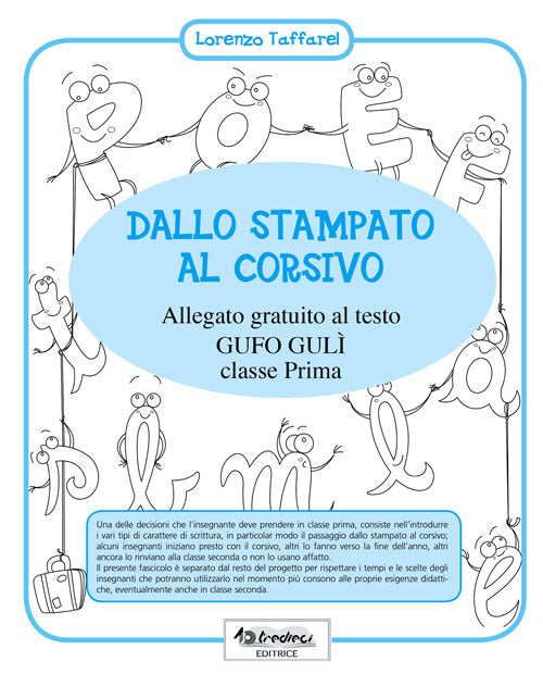 Dallo stampato al corsivo - Lorenzo Taffarel - Tredieci