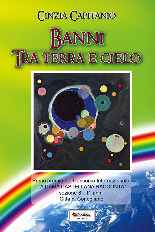 Banni tra terra e cielo - Cinzia Capitanio - Tredieci