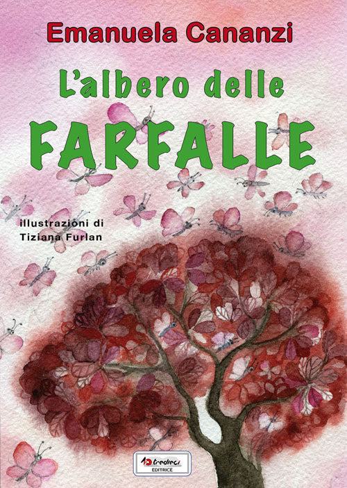 L'albero delle farfalle - Emanuela Cananzi - Tredieci