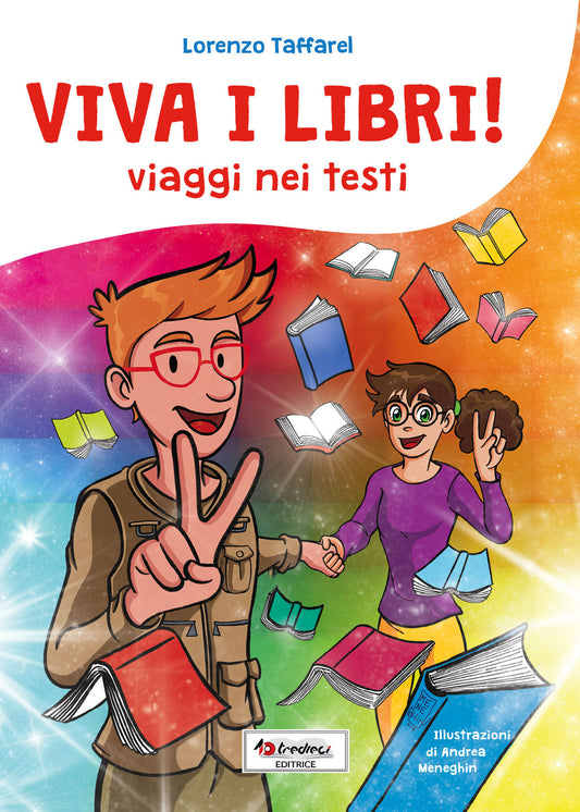 Viva i libri! - Lorenzo Taffarel - Tredieci