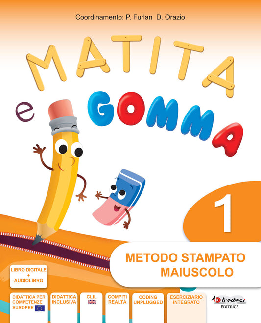 Matita e gomma 1, metodo tutto maiuscolo, Tredieci