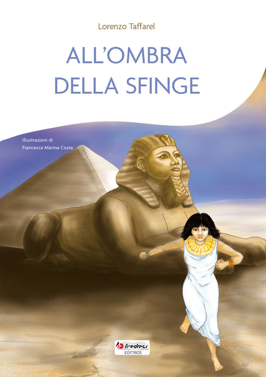 All'ombra della Sfinge, Lorenzo Taffarel, Tredieci