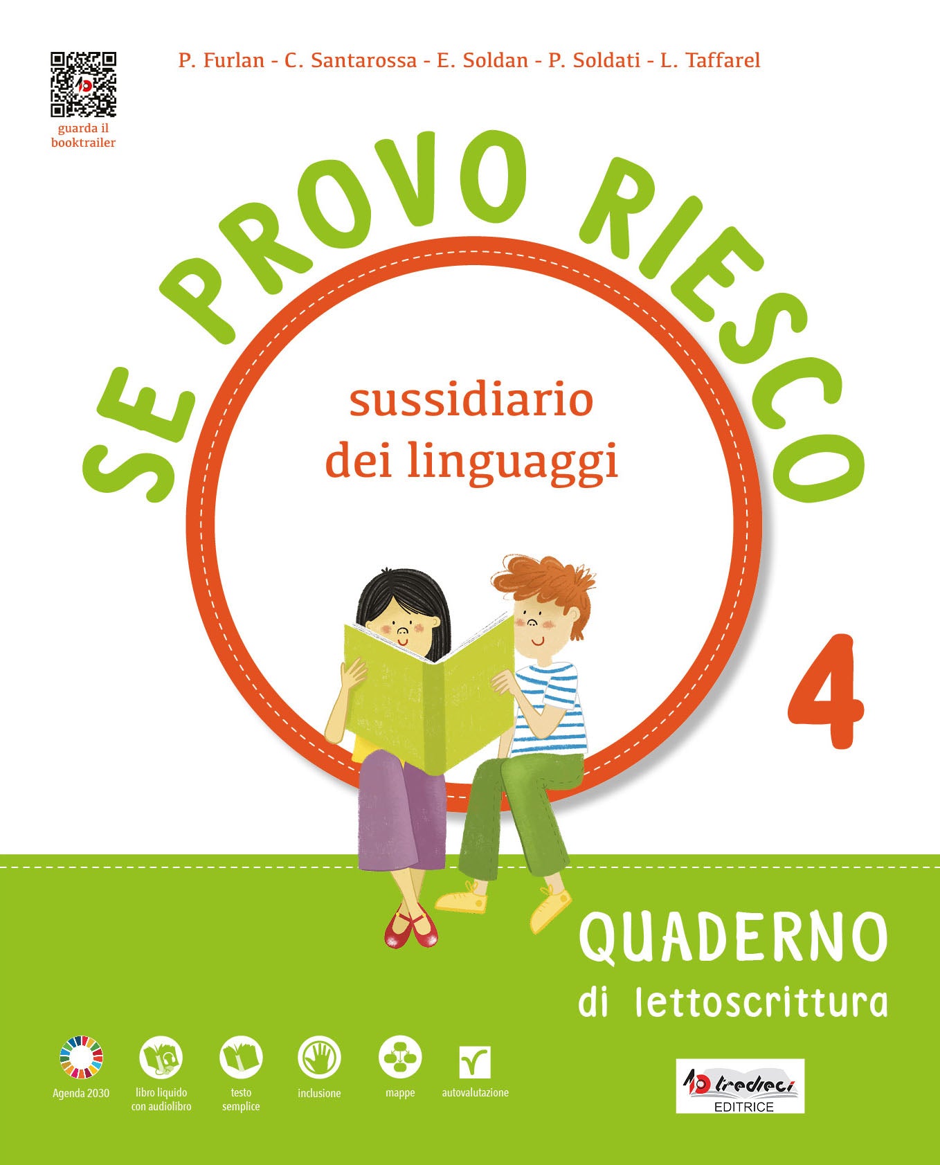 Se provo riesco, sussidiario dei linguaggi 4, Tredieci - Quaderno di lettoscrittura