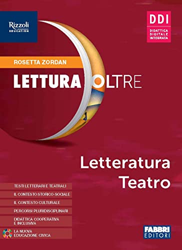 Lettura Oltre Letteratura e Teatro - Fabbri Scolastico - usato